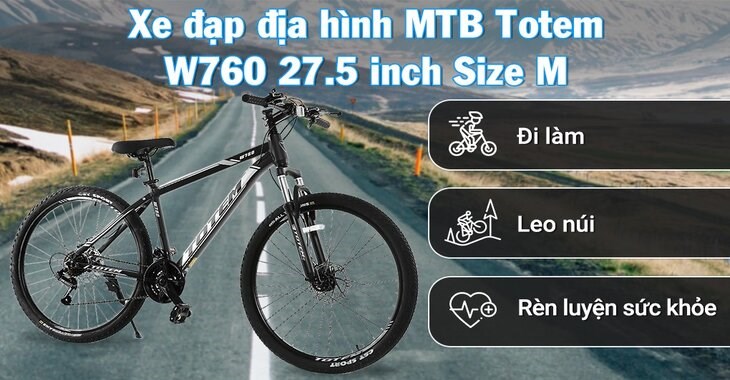 Xe đạp địa hình MTB Totem W760 27.5 inch Size M có thiết kế trẻ trung, đáp ứng các nhu cầu di chuyển của người dùng