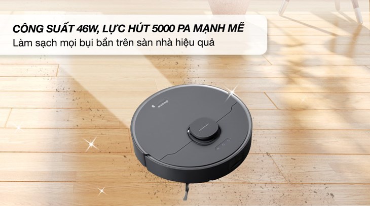 Robot hút bụi lau nhà Dreame D10S Plus hoạt động với công suất 46W, giúp loại bỏ bụi bẩn, vết bẩn cứng đầu hiệu quả