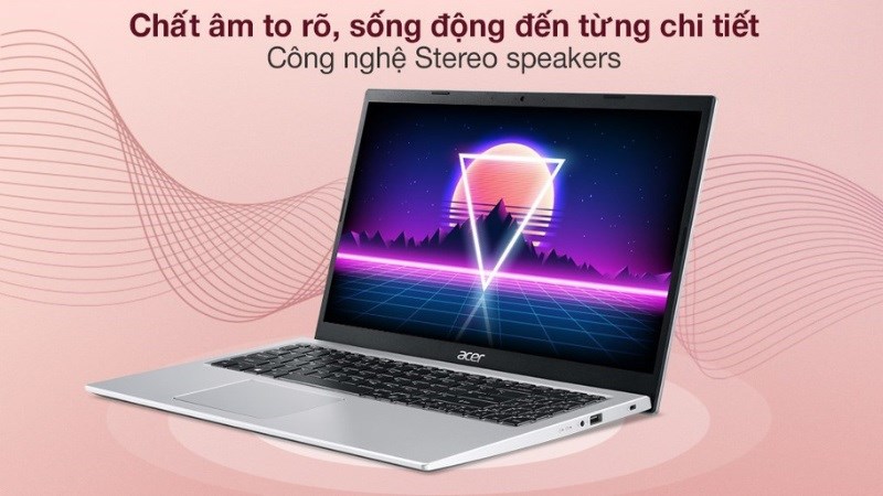 Chất âm to rõ, sống động