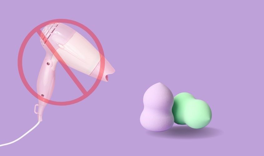 Không sử dụng máy sấy để làm khô mút trang điểm