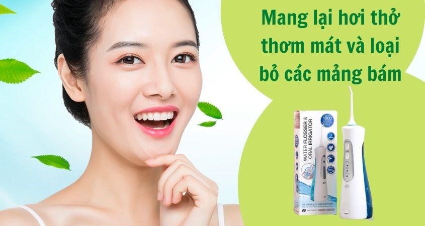 Tự tin hơn với khoang miệng thơm tho khi dùng máy tăm nước cầm tay