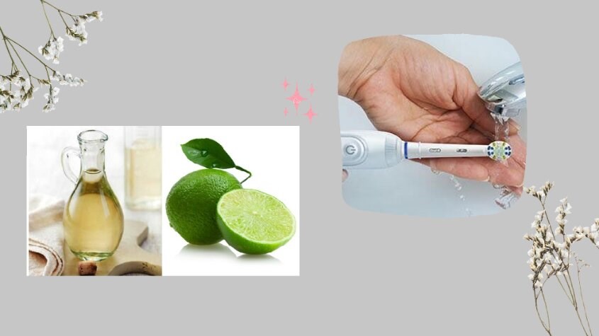 Dùng chanh hoặc giấm để tẩy vết mốc trên bàn chải điện