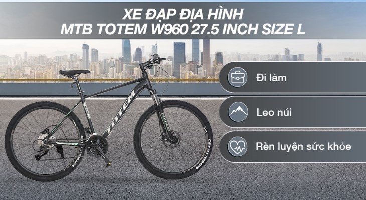 Xe đạp địa hình MTB Totem W960 27.5 inch Size L rất phù hợp để bạn đạp xe trải nghiệm địa hình rừng núi hiểm trở Xe đạp địa hình MTB Totem W960 27.5 inch Size L rất phù hợp để bạn đạp xe trải nghiệm địa hình rừng núi hiểm trở
