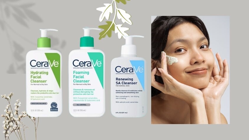 Ưu điểm và công dụng của sữa rửa mặt Cerave