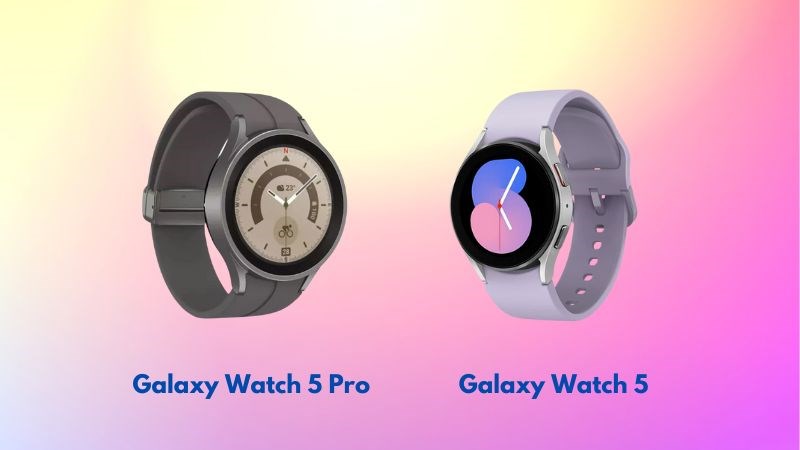 Thiết kế mặt tròn trẻ trung của Galaxy Watch 5 và Galaxy Watch 5 Pro