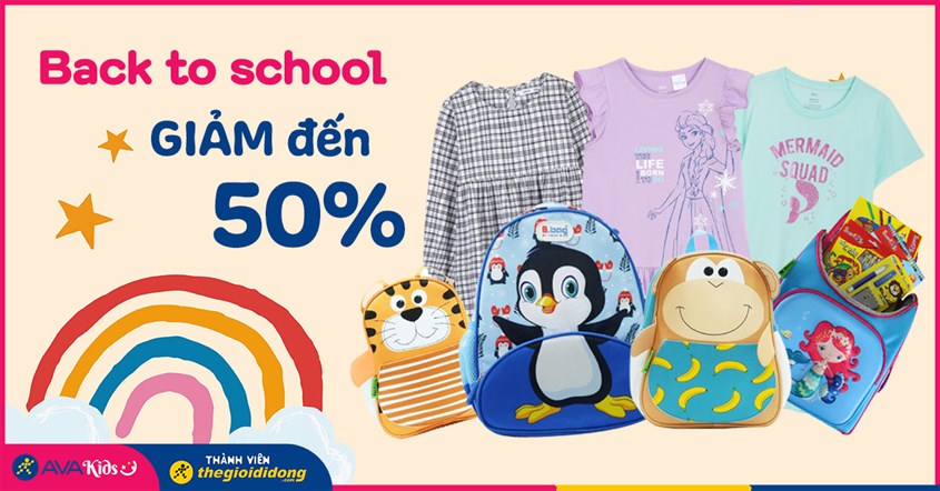 [15.08 - 31.08]Back to School: Thời trang, ba lô giảm sốc đến 50%. Chốt đơn liền tay mẹ nhé!