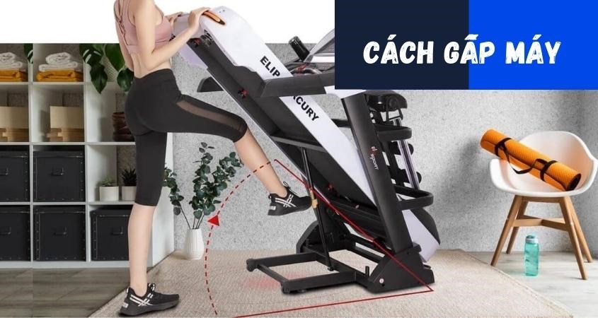 Cách gấp máy chạy bộ
