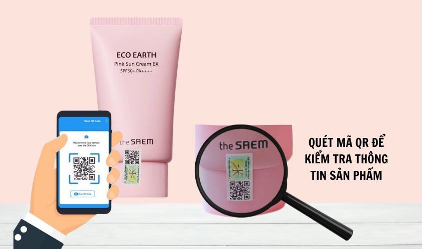 Quét mã QR của sản phẩm để kiểm tra các thông tin trước khi sử dụng