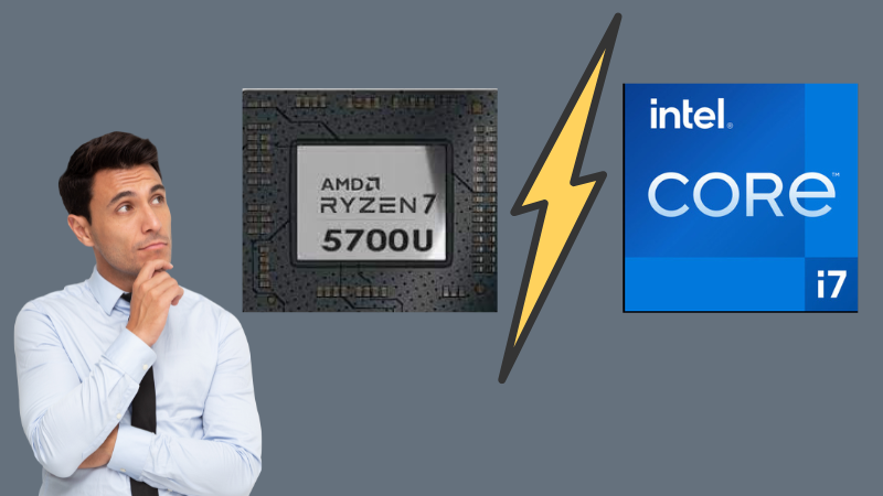 Chip Ryzen 7 5700U và Core i7 1165G7 