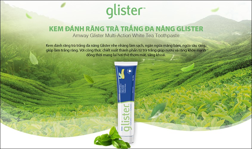 Kem đánh răng Glister với hiệu quả làm sạch, làm trắng răng