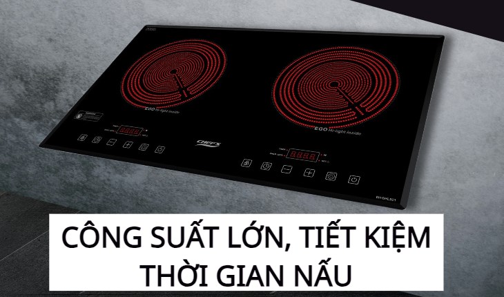 Với công suất lớn và đa dạng bếp hồng ngoại Chef's đáp ứng được nhu cầu nấu nướng của nhiều hộ gia đình