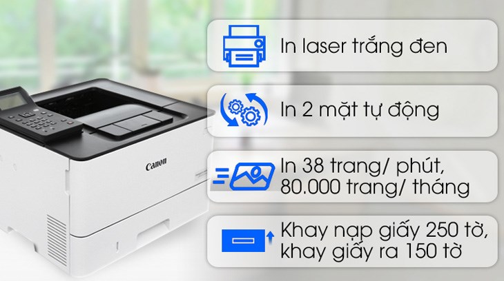 Máy in Laser Canon LBP214dw có thể in đến 38 trang/phút, đạt mức công suất hỗ trợ bạn làm việc hiệu quả