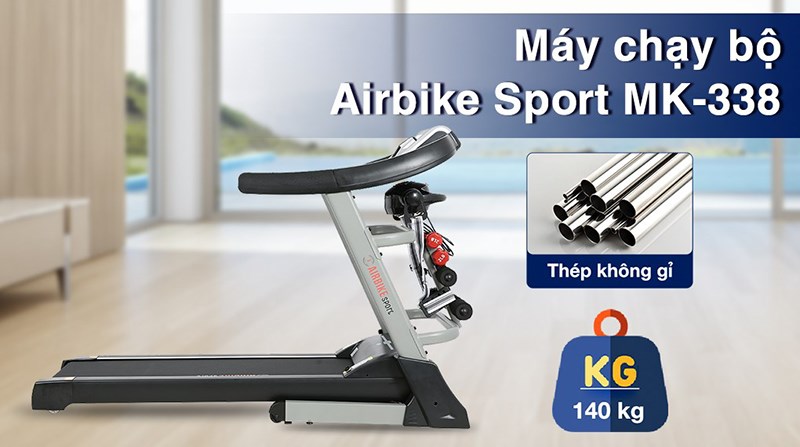 Máy Chạy Bộ Airbike Sport MK-338 được làm bằng thép không gỉ chất lượng cao, độ bền dài lâu