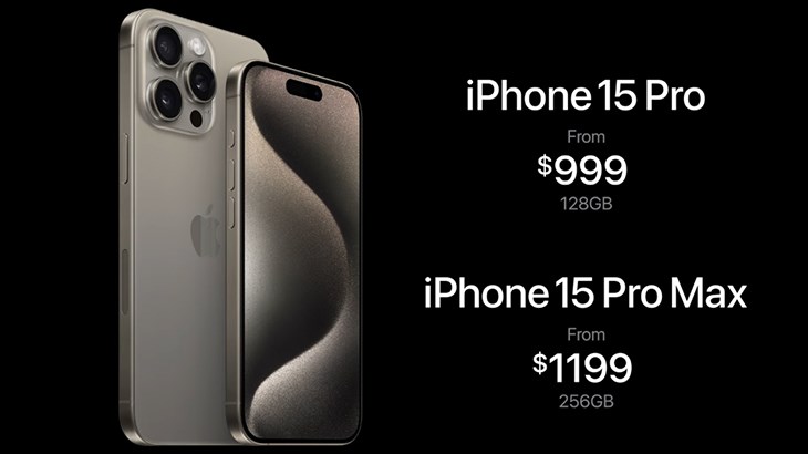iPhone 15 Pro có mức giá khởi điểm từ 999 USD (khoảng 24.1 triệu đồng)