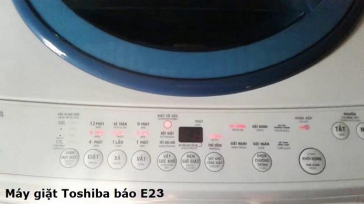 Máy giặt Toshiba báo lỗi khóa cửa thì màn hình sẽ báo lỗi E23