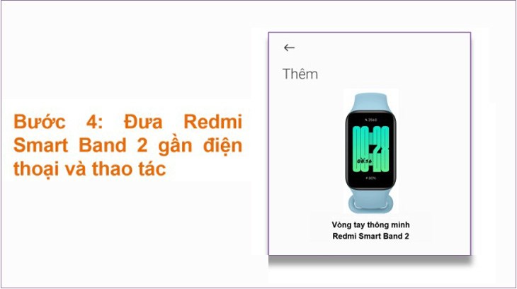 Di chuyển Redmi Band và điện thoại lại gần nhau để nhận kết nối