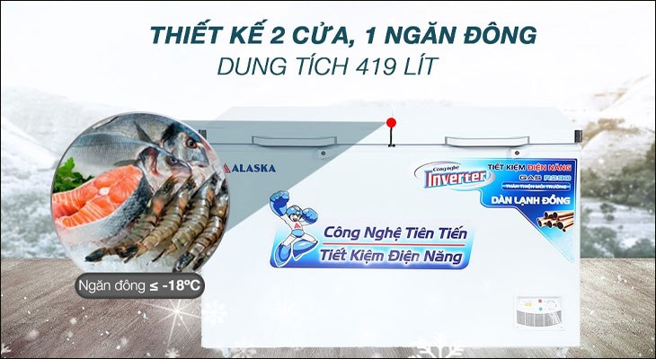 Tủ mát, tủ đông Alaska có thiết kế hiện đại, đa dạng kích cỡ