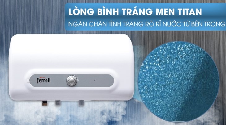 Máy nước nóng gián tiếp Ferroli 20 lít 2500W Verdi AE được trang bị lòng bình tráng men titan cao cấp