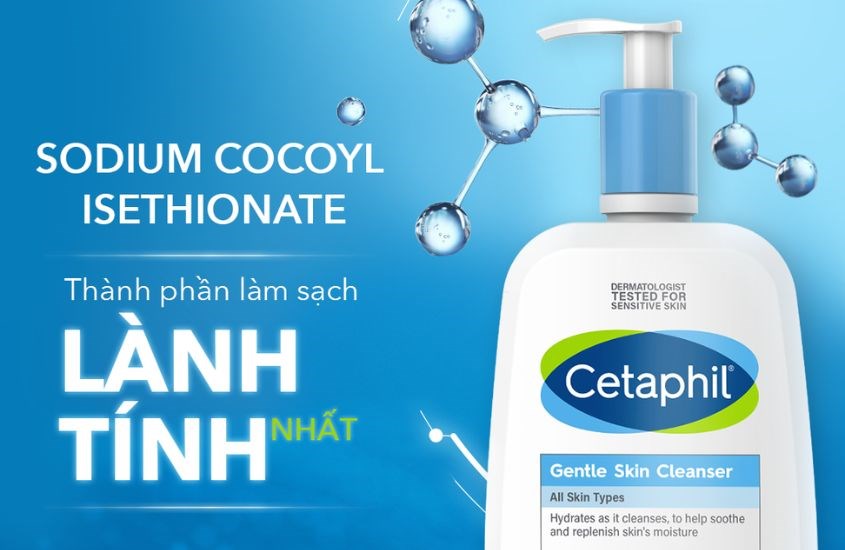Sữa rửa mặt Cetaphil sử dụng thành phần làm sạch dịu nhẹ