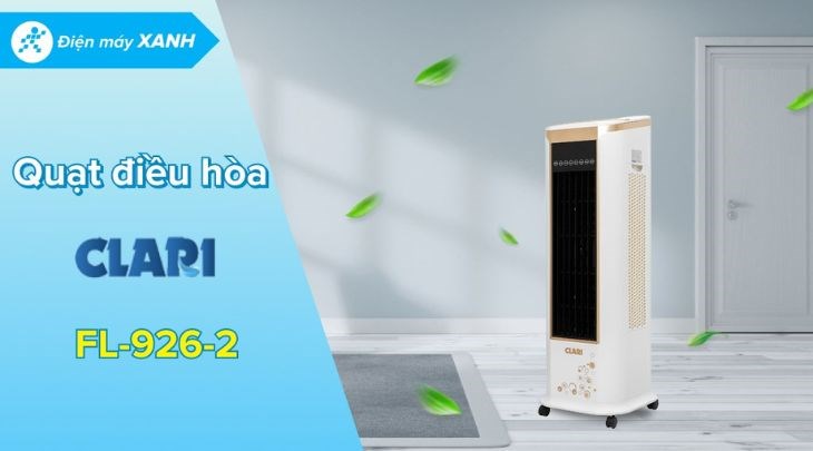 Quạt điều hòa Clari FL-926-2 là sự lựa chọn hợp lý cho bạn, vừa giúp làm mát tốt mà vẫn không làm khô da khi dùng