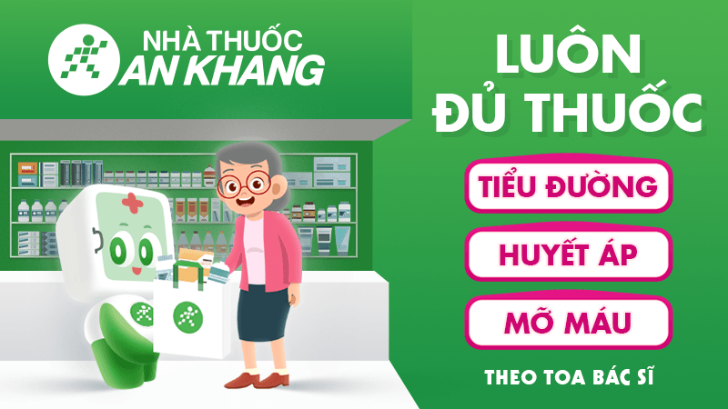 An Khang luôn đủ thuốc