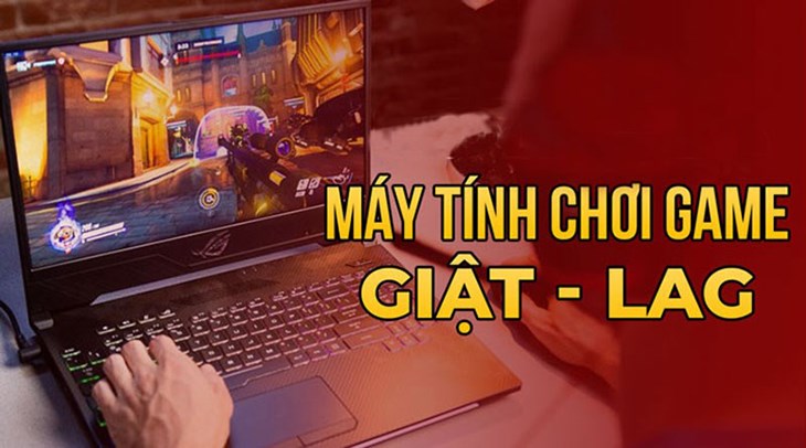 Chơi game bị giật lag do card màn hình lỗi