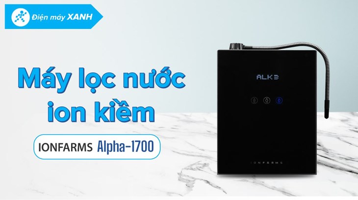 Máy lọc nước ion kiềm IonFarms Alpha-1700 2 lõi 7 tấm điện cực được bán với giá 61 triệu đồng (cập nhật 07/04/2023, có thể thay đổi theo thời gian)