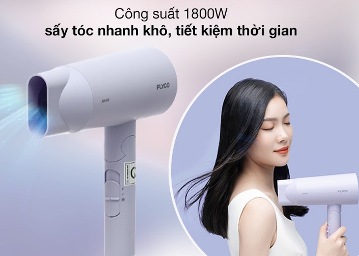 Máy sấy tóc 1800W Flyco FH6277VN hoạt động với công suất 1800W, giúp bạn tiết kiệm thời gian sấy khô tóc