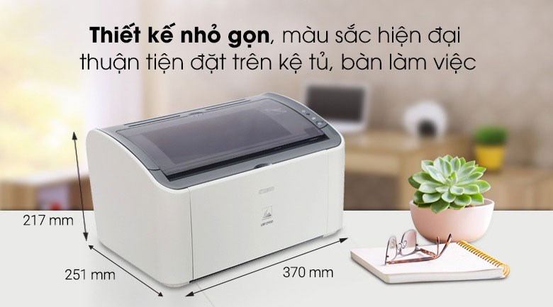 Máy in Canon LBP2900 sở hữu vẻ ngoài nhỏ gọn, hiện đại