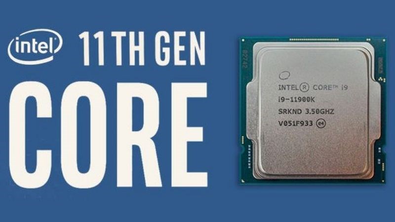 Intel Core i9-11900K thế hệ thứ 11 dòng Rocket Lake