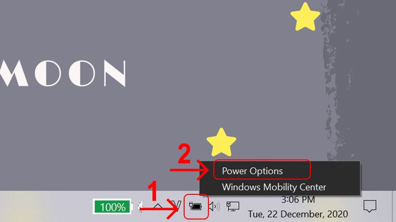 Bạn hãy click chuột phải vào biểu tượng pin trên laptop và chọn Power Options