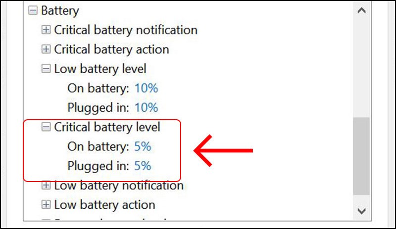 Ở mục Critical Battery Level và chỉnh lại On Battery và Plugged In ở mức 5%