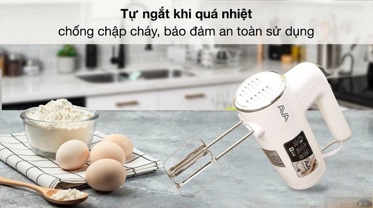 Máy đánh trứng thương hiệu AVA được trang bị thêm tính năng tự ngắt máy khi quá nhiệt, hạn chế tình trạng cháy nổ