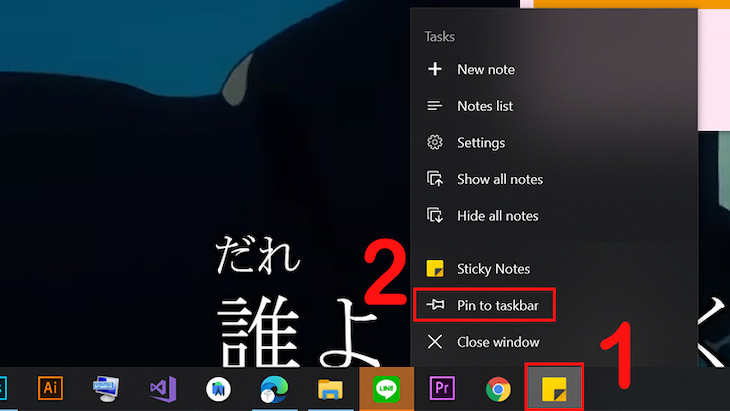 Ghim Sticky Notes vào thanh taskbar để truy cập nhanh