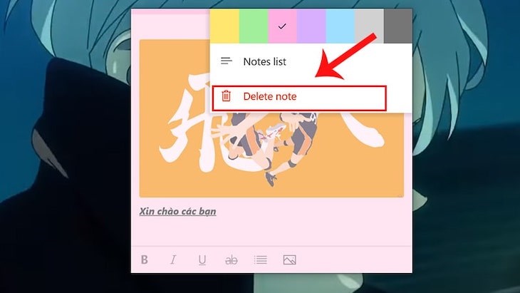 Bấm chọn Delete note để xoá ghi bạn muốn 