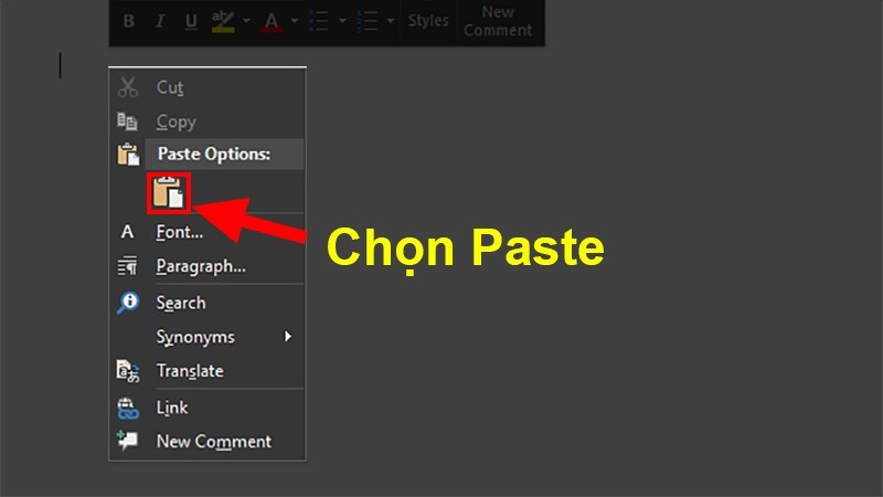 Tại file Word, bạn nhấp chuột phải và chọn Paste