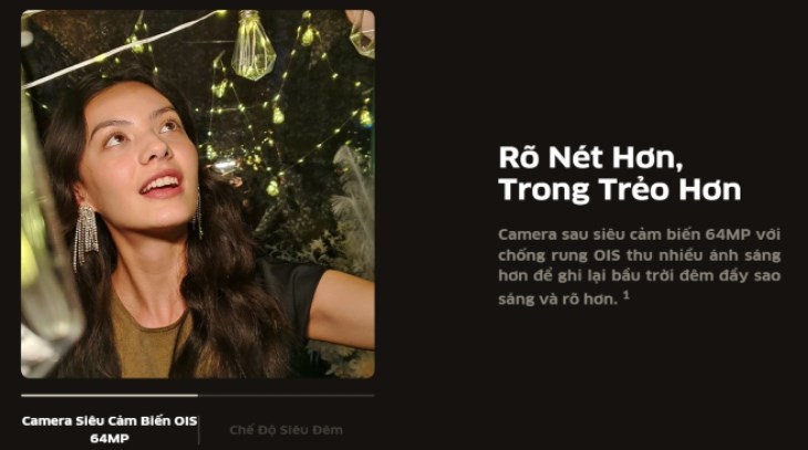 Điện thoại sở hữu camera chính 64MP đi kèm tính năng OIS, cho những bức ảnh rõ nét và trong sáng hơn