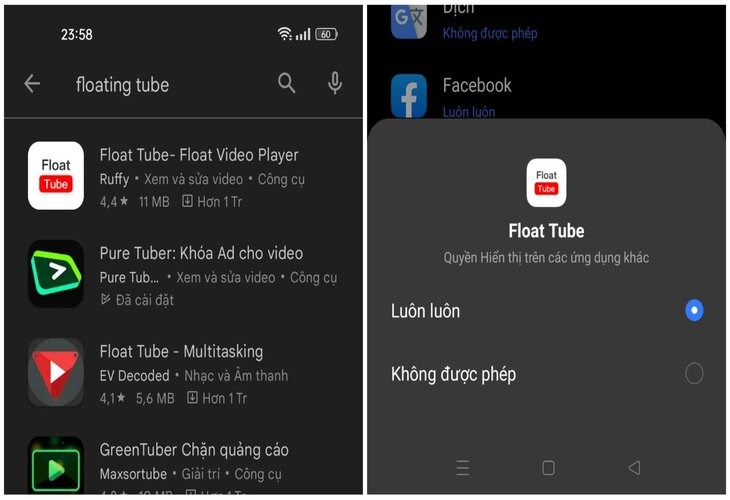 Vào CH Play tải ứng dụng Floating Tube và cài đặt ứng dụng, cấp quyền cho ứng dụng