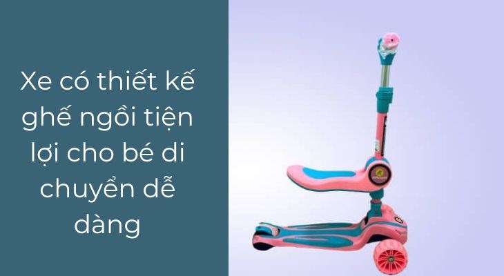 Xe Scooter Stitch được thiết kế ghế ngồi tiện dụng, giúp bé có tư thế ngồi thoải mái khi di chuyển