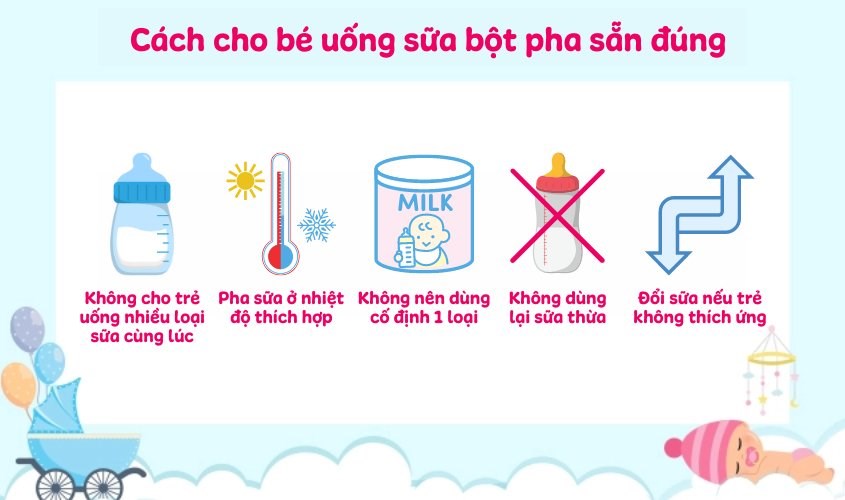 Cách để uống sữa bột pha sẵn cho bé đúng