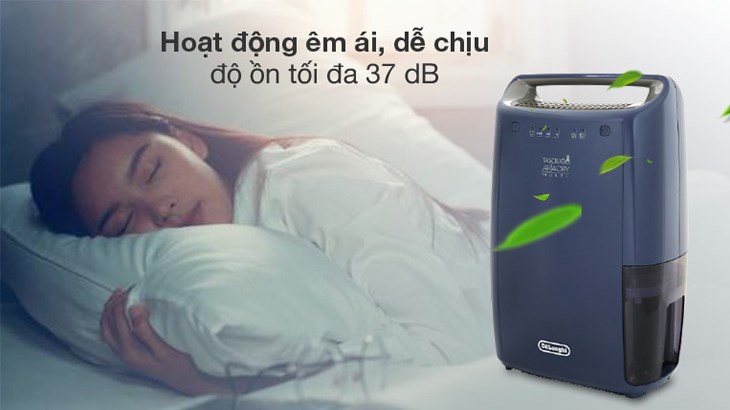 Máy hút ẩm hoạt động ở độ ồn tối đa 37 dB rất êm ái, không ảnh hưởng đến giấc ngủ