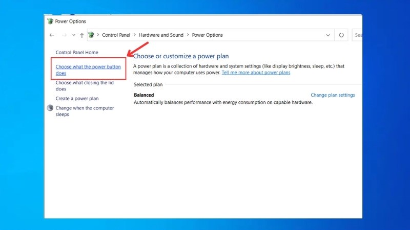 Tiếp theo ở khung bên trái click chọn Choose what the power buttons do 