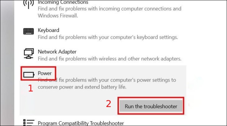 Bạn nhấn chọn Power > Chọn tiếp vào Run the troubleshooter.