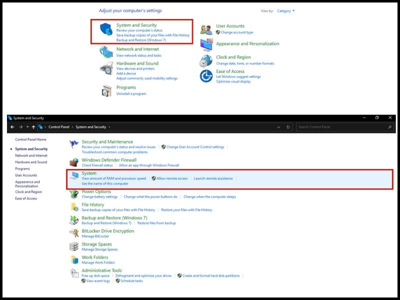 Mở Control Panel > Nhấp vào System and Security > Tiếp tục nhấn vào System