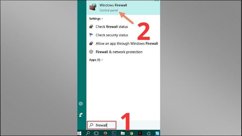 Mở Start Menu > Nhập từ khóa firewall