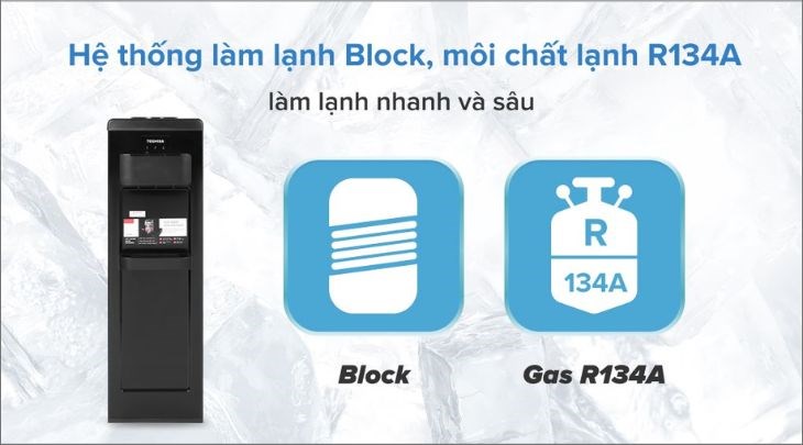 Cây nước nóng lạnh Toshiba RWF-W1917TV 650W sở hữu gas làm lạnh R134A cho độ bền cao, hoạt động hiệu suất