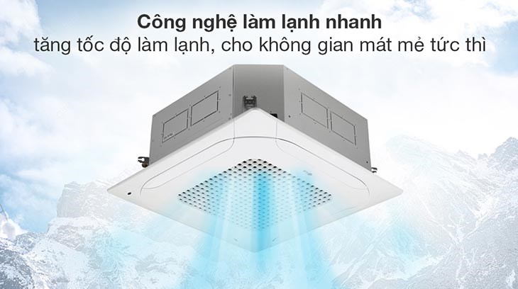 Điều hòa âm trần LG Inverter 4 HP ZTNQ36GNLA0 trang bị công nghệ làm lạnh nhanh đem đến làn gió mát cho bạn thư giãn dễ chịu tức thì