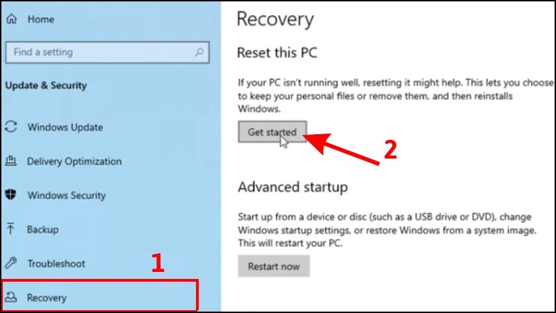 Chọn Recovery > Tại mục Reset this PC chọn Get started