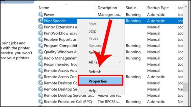 Nhấn chuột phải vào Print Spooler và chọn Properties