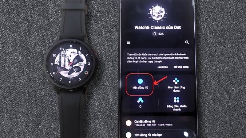 Tại giao diện ứng dụng Galaxy Wearable trên điện thoại > Chọn Mặt đồng hồ 